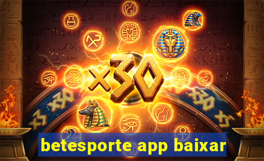 betesporte app baixar